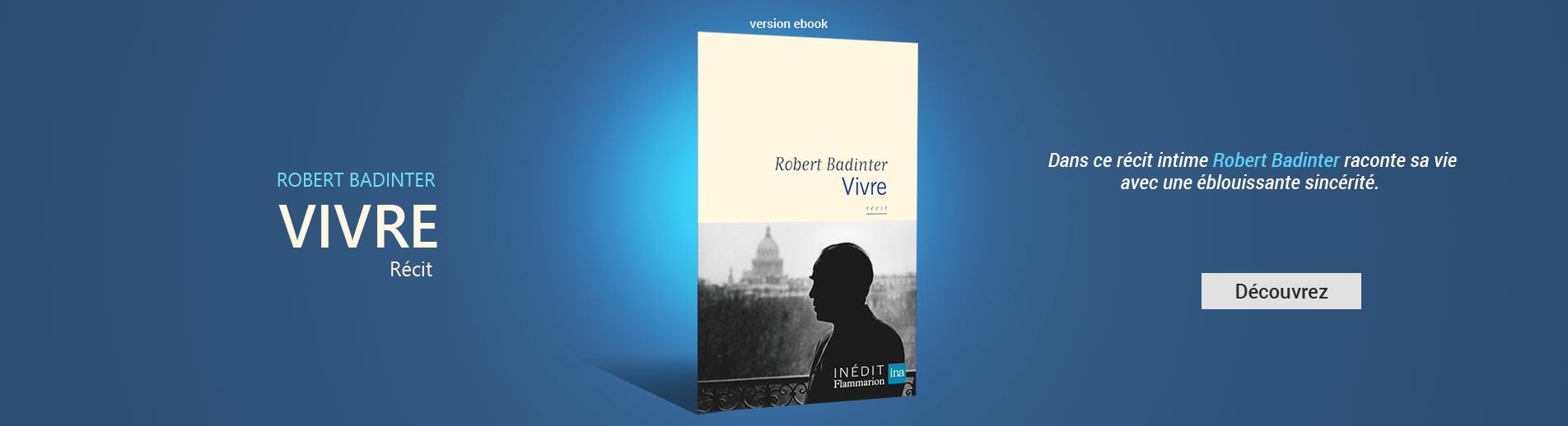 Vivre
Robert Badinter